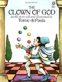 The Clown of God by Tomie dePaola (Jan 12 2001)