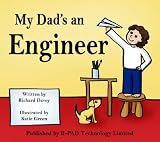 5172ooCNsiL. SL160  My Dads an Engineer