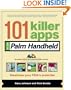 101 Killer Apps for Your Palm Handheld (101 BestSeries)
