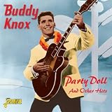 Party Doll And Other Hits [ORIGINAL RECORDINGS REMASTERED]