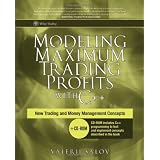Modeling Maximum Trading Profits with C++: New Trading and Money Management Concepts (Wiley Trading)