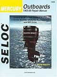 Seloc Mercury Outboards, 1965-89, Repair Manual: 90-300 Horsepower 6-Cylinder (Seloc Marine Tune-Up and Repair Manuals)