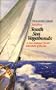 South Sea Vagabonds: A New Zealand Classic Adventure of the Sea the Mariner's Library