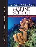 Encyclopedia of Marine Science (Science Encyclopedia) (Science Encyclopedia)