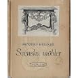 Svenska Mobler (Swedish Furniture) by  Brynolf Hellner