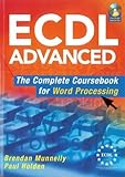 ECDL advanced : the complete coursebook for word processing