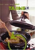 Tout Tajine : 30 Recettes salées et sucrées