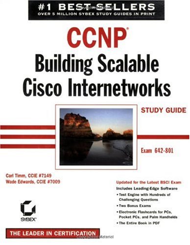 CCNP: Building Scalable Cisco Internetworks Study Guide, 2nd Edition (642-801)