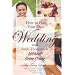 Top Ways to Save When Planning A Wedding !