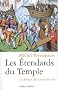 Les Etendards du Temple (Le roman des Croisades tome 2)