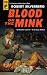 Blood on the Mink (Hard Case Crime)