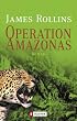 Operation Amazonas: Roman