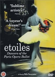 Etoiles - Dancers of the Paris Opera Ballet