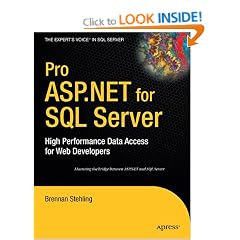 Pro ASP.NET for SQL Server: High Performance Data Access for Web Developers