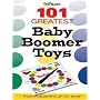 Warman's 101 Greatest Baby Boomer Toys