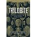Trilobite: Eyewitness to Evolution