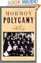 Mormon Polygamy: A History