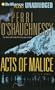 Acts of Malice (Nina Reilly)