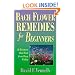 Bach Flower Remedies for Beginners: 38 Essences that Heal from Deep Within (For Beginners (Llewellyn's))