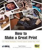 How to Make a Great Print