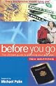 Before You Go: The Ultimate Guide to Planning Your Gap Year
