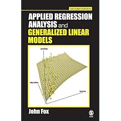 【クリックで詳細表示】Applied Regression Analysis and Generalized Linear Models [ハードカバー]