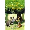 Das Geheimnis des Buddha