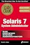 Solaris 7 System Administrator Exam Cram (Exam: 310-009, 310-010)