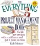 The Everything Project Management Book (Everything (Business & Personal Finance))