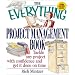 The Everything Project Management Book (Everything (Business & Personal Finance))