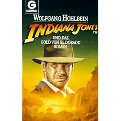 Indiana Jones und das Gold von El Dorado. Roman
