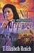 Book Not Without Courage (Renich, T. Elizabeth, Shadowcreek Chronicles, Bk. 3.)