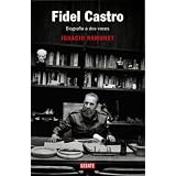 Fidel Castro: Biograf�a a dos voces (Spanish Edition) ~ Ignacio Ramonet