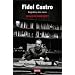 Fidel Castro: Biograf�a a dos voces (Spanish Edition)