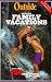 Books : Outside Magazine's Guide to Family Vacations (Outside Magazine's Adventure Guides)