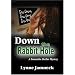 Down The Rabbit Hole: A Samantha Skellar Mystery
