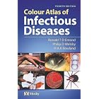Colour Atlas of Infectious Diseases by Ronald Emond, Philip Welsby, and H.A. Rowland