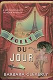 Folly Du Jour (Joe Sandilands Murder Mystery)