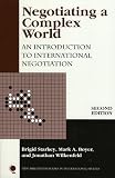 Negotiating a Complex World: An Introduction to International Negotiation (New Millennium Books in International Studies)