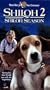 Shiloh 2 [VHS]