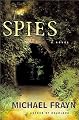 Spies: A Novel
