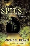 Spies: A Novel