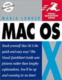 Mac OS X (Visual QuickStart Guide) Maria Langer