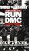 Tougher Than Leather: The Rise of Run-DMC