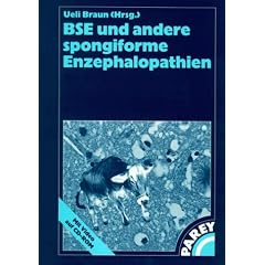 BSE und andere spongiforme Enzephalopathien, m. CD-ROM
