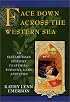 Face Down Across the Western Sea (Elizabethan Mysteries Featuring Susanna, Lady Appleton)