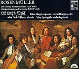 Rosenmuller: 17th Century Instrumental and Vocal Music /Hargis * The Kings Noyse * Douglass