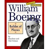 William Boeing: Builder of Planes (Community Builders)
