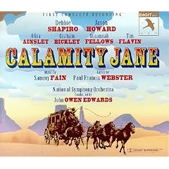Calamity Jane: First Complete Recording (1995 Studio Cast)