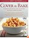 Cover & Bake (Best Recipe)